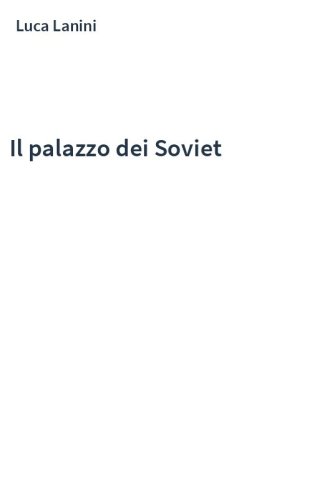 Il palazzo dei Soviet