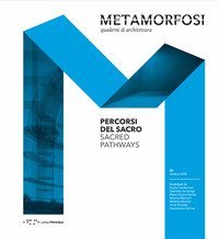 Metamorfosi. Quaderni di architettura. Ediz. italiana e inglese