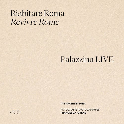 Riabitare Roma. Palazzina LIVE