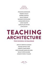 Teaching architecture. Two schools in dialogue
