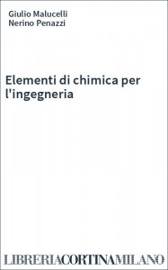 Elementi di chimica per l'ingegneria