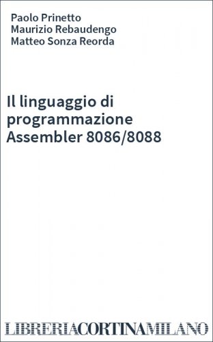 Il linguaggio di programmazione Assembler 8086/8088