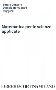 Matematica per le scienze applicate