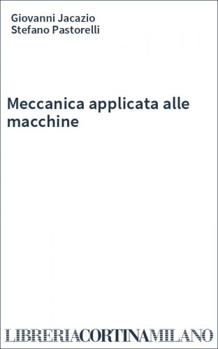Meccanica applicata alle macchine