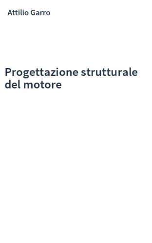 Progettazione strutturale del motore