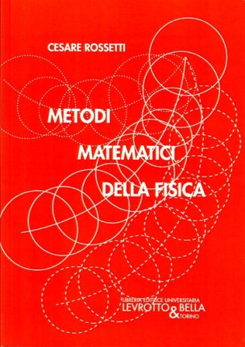 Metodi matematici della fisica