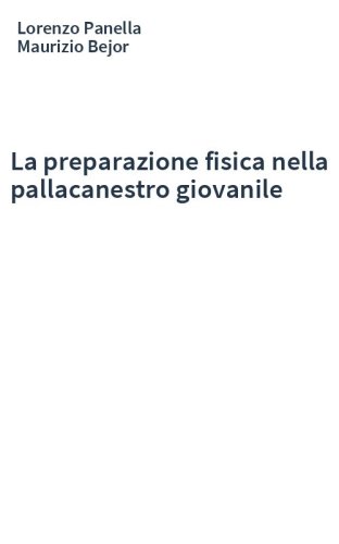 La preparazione fisica nella pallacanestro giovanile