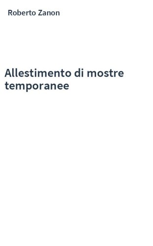 Allestimento di mostre temporanee