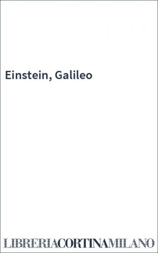 Einstein, Galileo