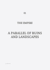 A parallel of ruins and landscapes