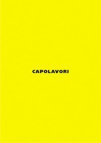 Capolavori. 12 architetture fondamentali di tutti i tempi