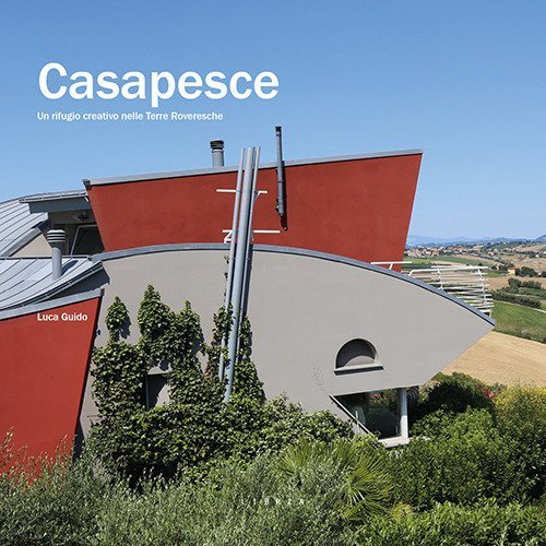 Casapesce. Un rifugio creativo nelle Terre Roveresche