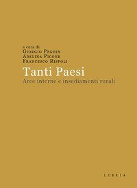 Tanti Paesi. Aree interne e insediamenti rurali