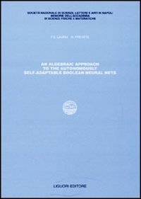 Algebraic approach to the autonomously self-adaptable boolean neural nets (An)