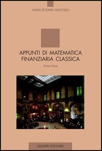 Appunti di matematica finanziaria classica