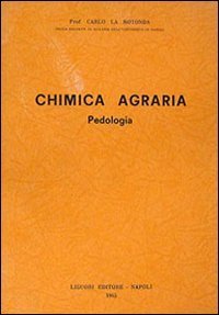 Chimica agraria. Pedologia