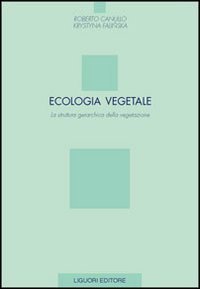 Ecologia vegetale. La struttura gerarchica della vegetazione