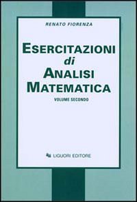 Esercitazioni di analisi matematica