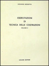 Esercitazioni di tecnica delle costruzioni
