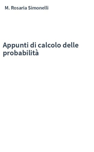 Appunti di calcolo delle probabilità