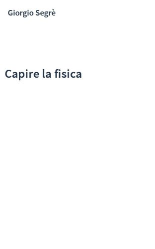 Capire la fisica