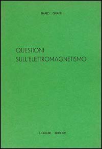 Questioni sull'elettromagnetismo