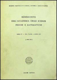 Rendiconto dell'Accademia delle scienze fisiche e matematiche. Serie IV