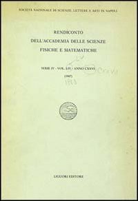 Rendiconto dell'Accademia delle scienze fisiche e matematiche. Serie IV