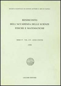 Rendiconto dell'Accademia delle scienze fisiche e matematiche. Serie IV