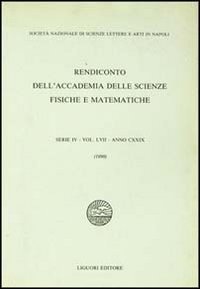 Rendiconto dell'Accademia delle scienze fisiche e matematiche. Serie IV