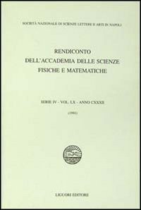 Rendiconto dell'Accademia delle scienze fisiche e matematiche. Serie IV