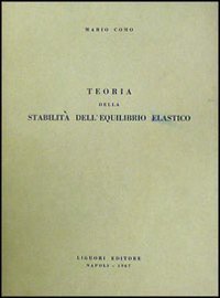 Teoria della stabilità e dell'equilibrio elastico