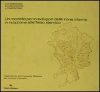 Un modello per lo sviluppo delle zone interne in relazione all'effetto sismico