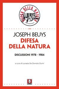 Difesa della natura. Discussioni 1978-1984