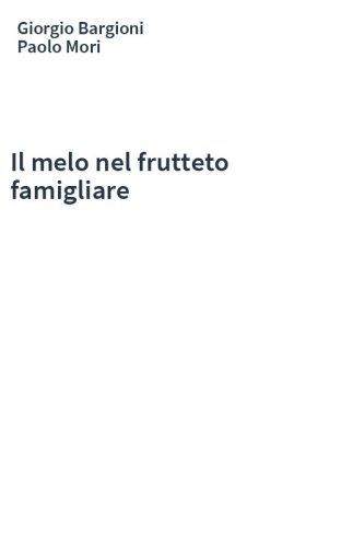 Il melo nel frutteto famigliare