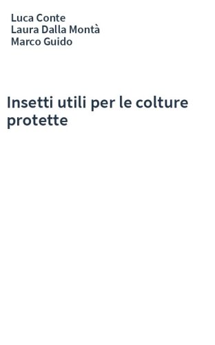 Insetti utili per le colture protette