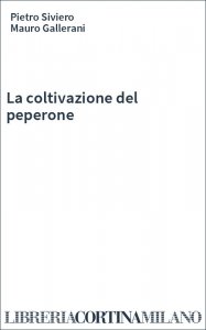 La coltivazione del peperone