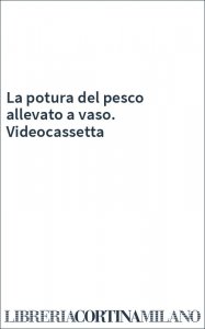 La potura del pesco allevato a vaso. Videocassetta