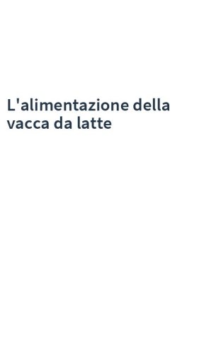 L'alimentazione della vacca da latte