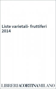 Liste varietali-fruttiferi 2014