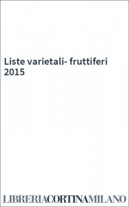 Liste varietali-fruttiferi 2015
