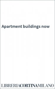 Apartment buildings now