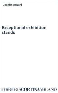 Exceptional exhibition stands