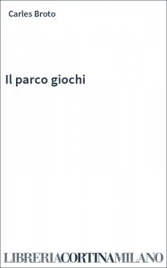Il parco giochi