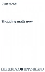 Shopping malls now
