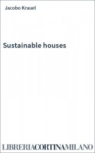 Sustainable houses