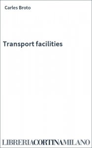 Transport facilities