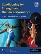 Conditioning for Strenght and human performance (Incluso CD-ROM)