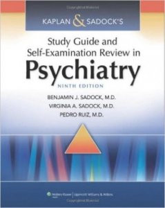 Kaplan & Sadock's Study Guide and Self-Examination Review in Psychiatry