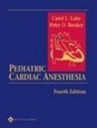 Pediatric cardiac anesthesia